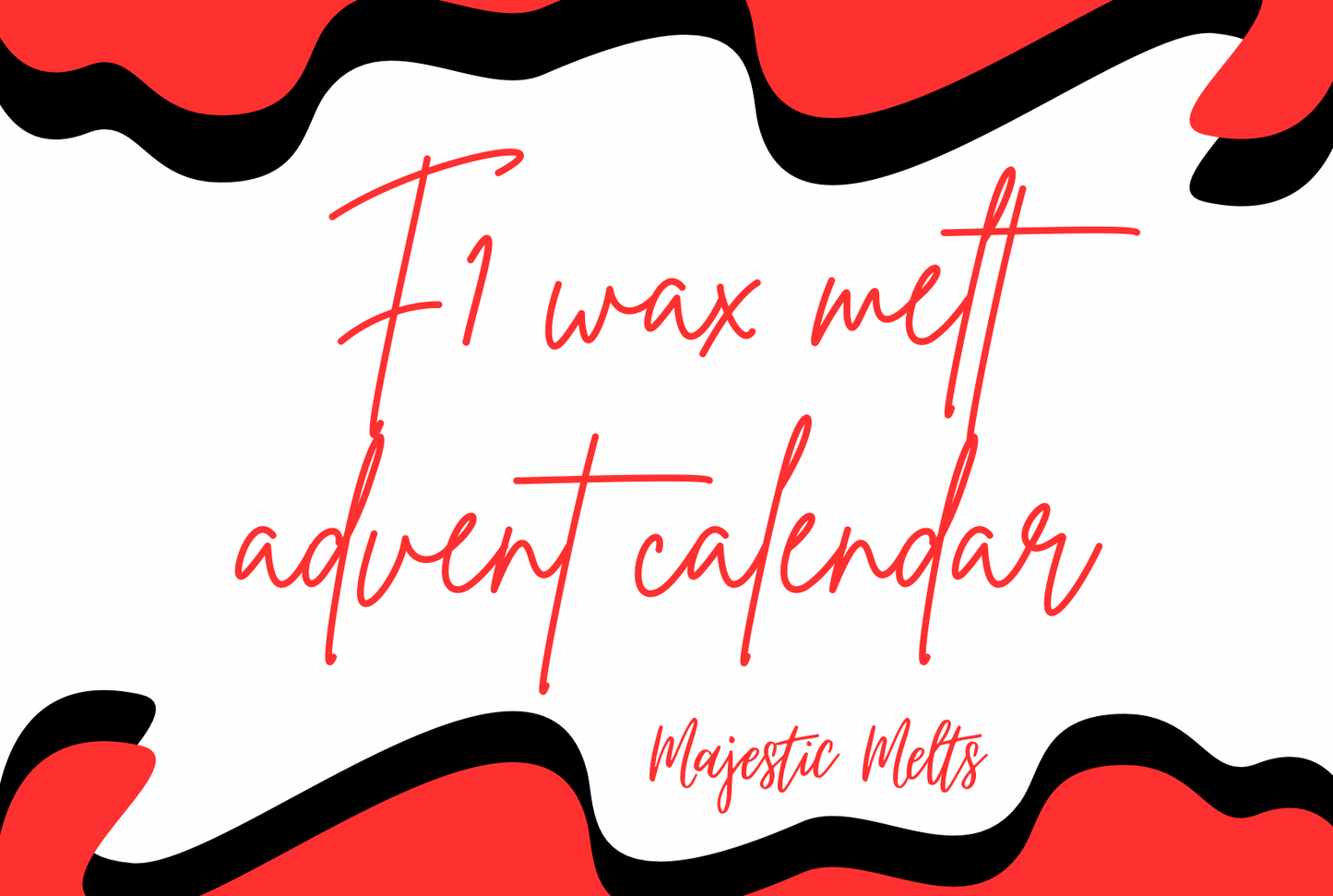 2025 25 Day F1 wax melt advent calendar